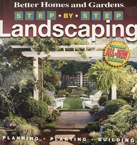 Step-by-Step Landscaping (Better Homes and Gardens) by No Author Noted, Good Boo