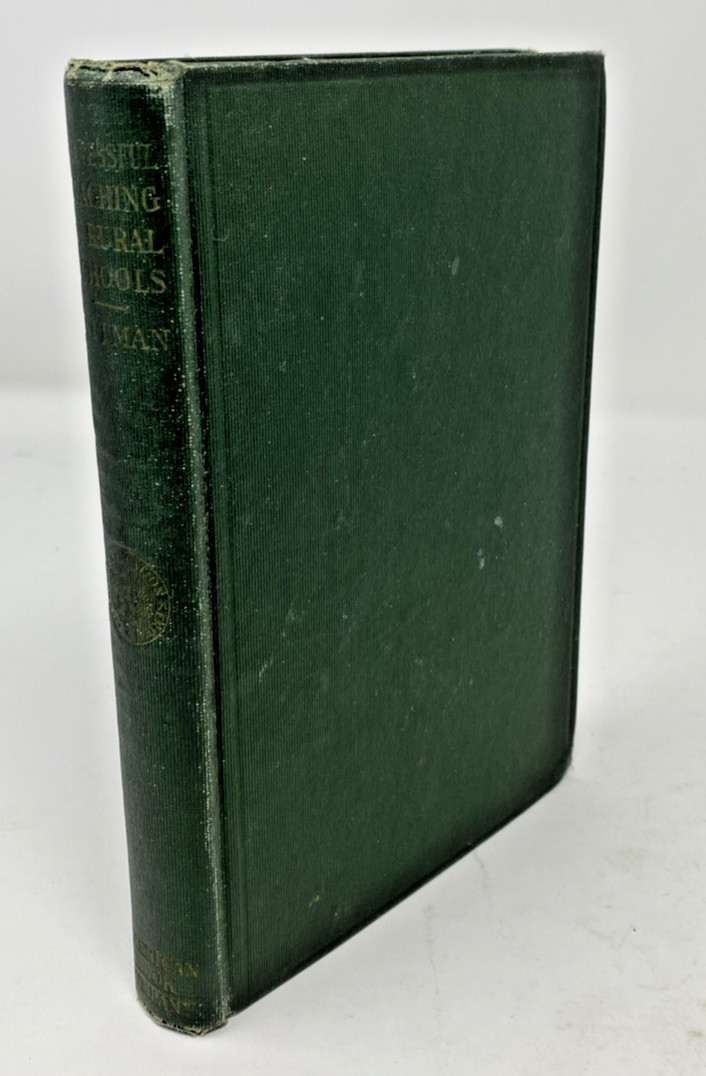 1922 Successful Teaching in Rural Schools Pittman Vintage HC Education Book