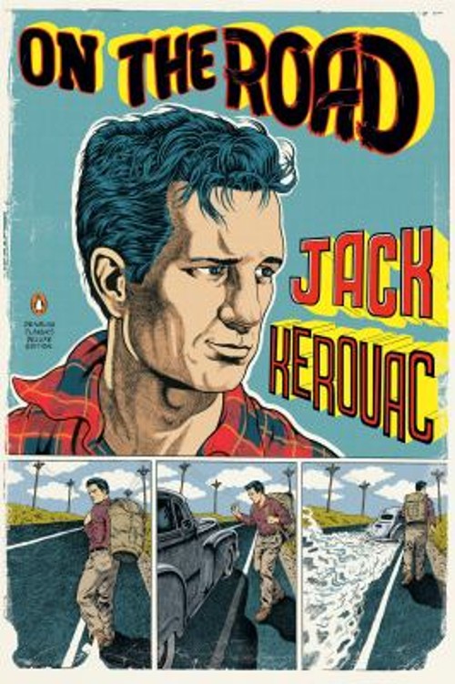 On The Road Classics of Modern Literature Series Jack Kerouac