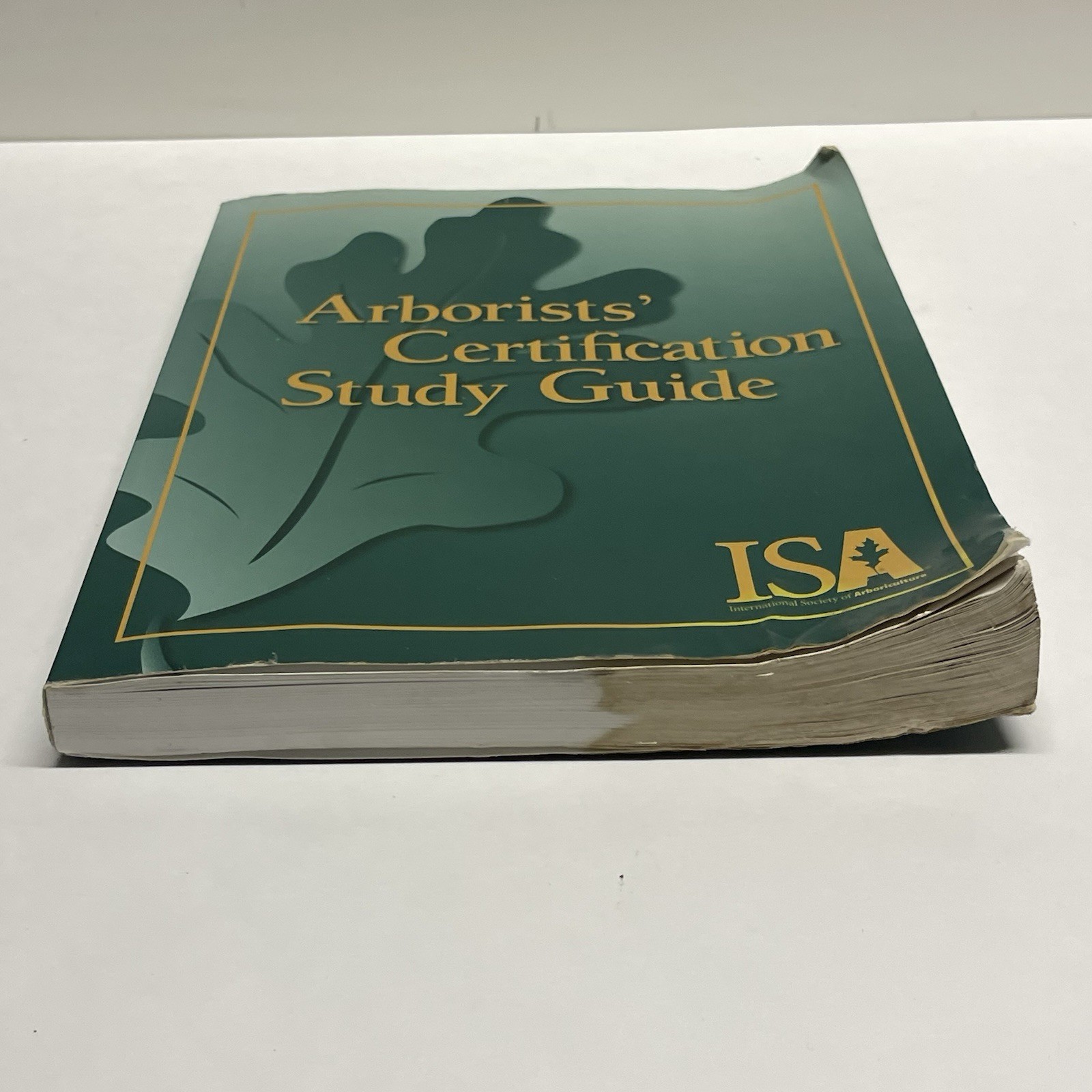 ISA Arborists’ Certification Study Guide Sharon Lilly Paperback – *READ Desc*