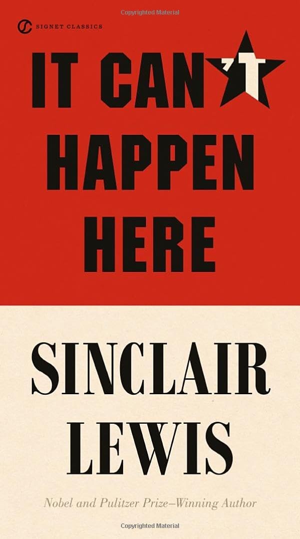 It Can’t Happen Here (Signet Classics) MASS MARKET PAPERBACK – 2014 by Sincla…