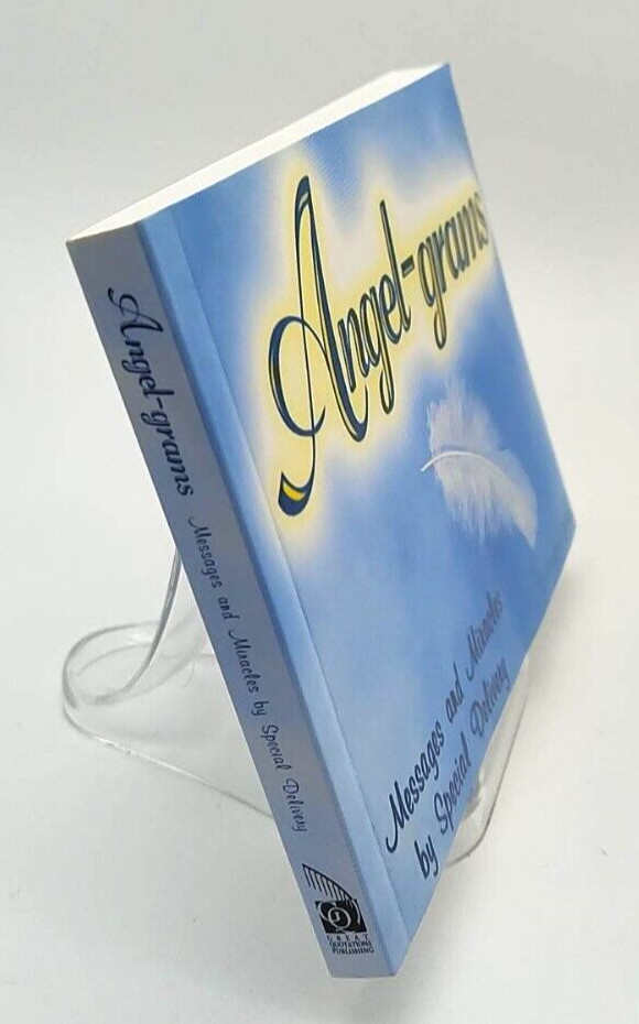 Angel-Grams: Messages and Miracles by Special Delivery By Heather Down NEW