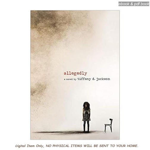 Allegedly: A Psychological Thriller, Tiffany D Jackson 2026