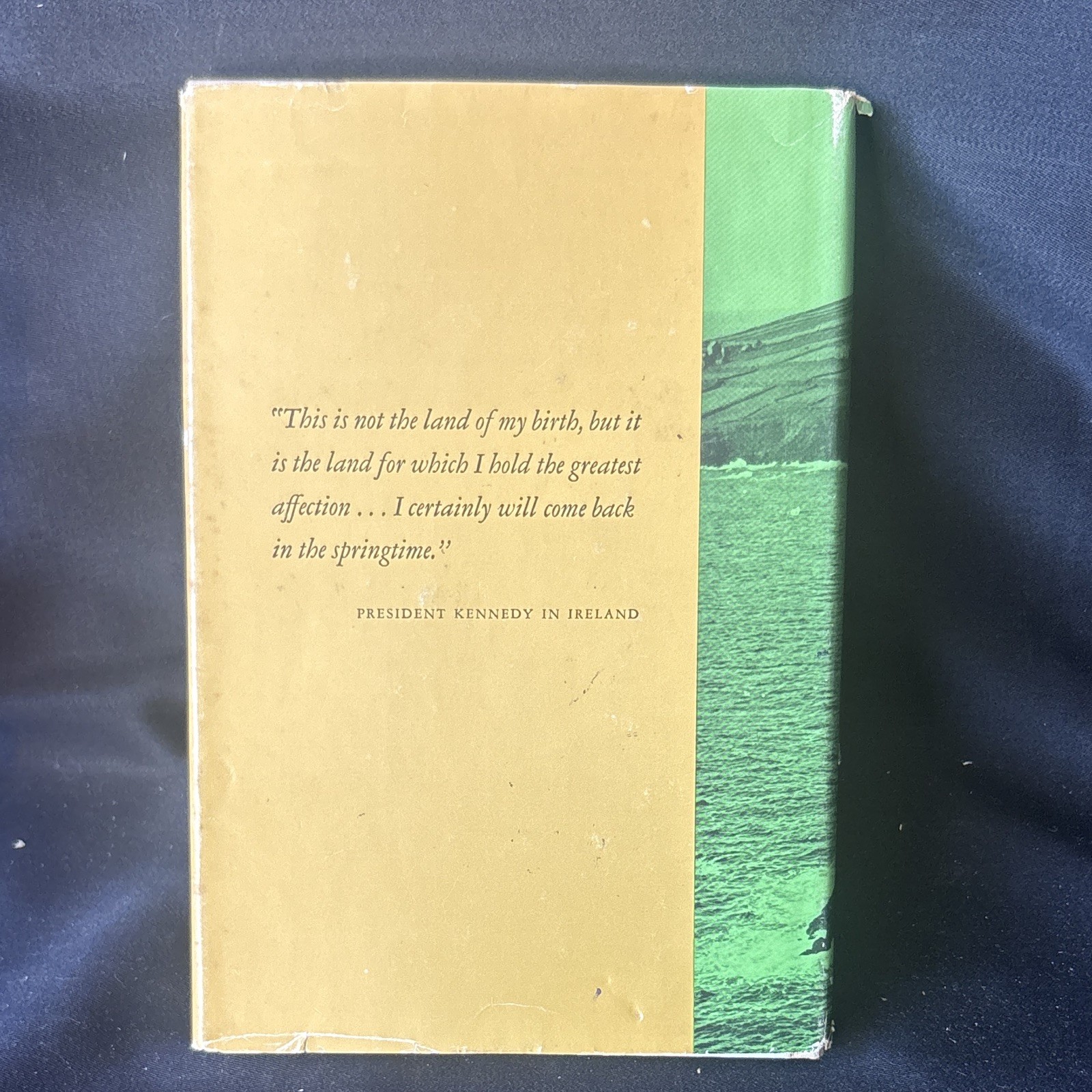 I’ll Come Back in the Springtime JFK & the Irish Maurice Hennessy HC 1966 DJ