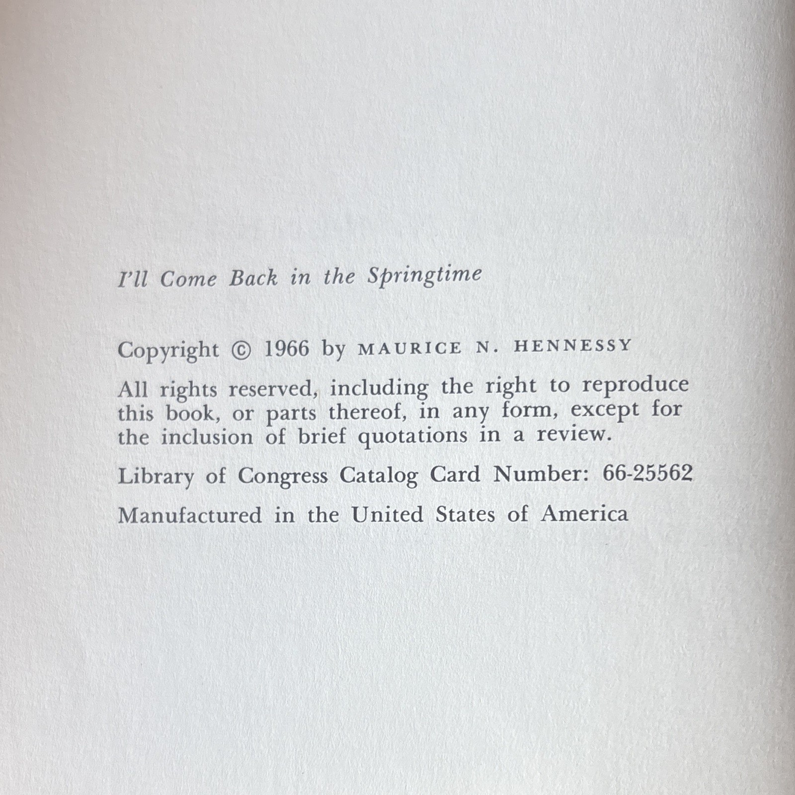 I’ll Come Back in the Springtime JFK & the Irish Maurice Hennessy HC 1966 DJ