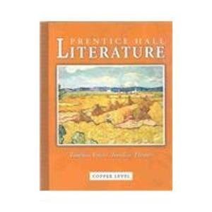 Prentice Hall Literature: Timeless Voices, Timeless Themes, Copper Level, Gr…