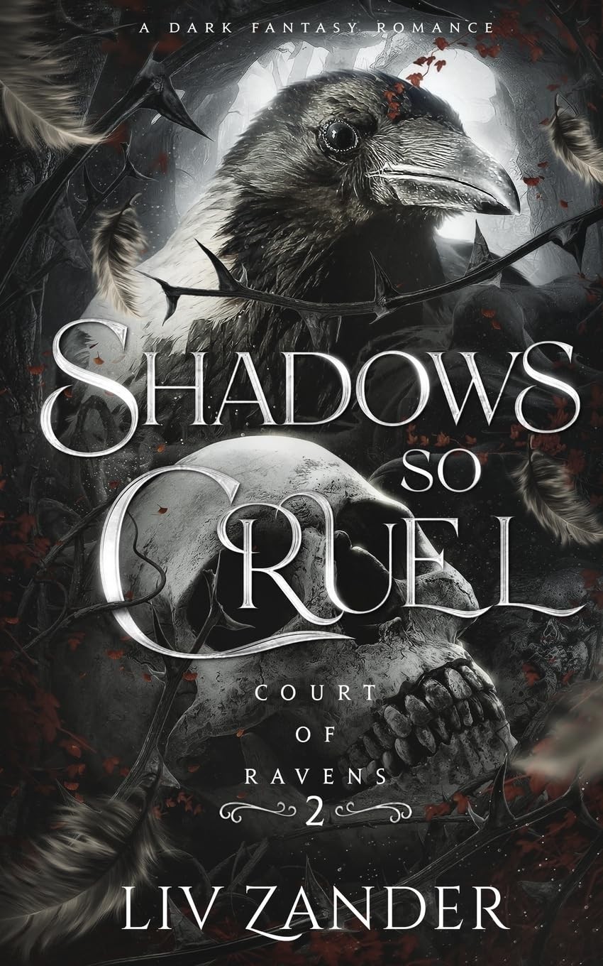 Shadows so Cruel: a Dark Fantasy Romance by Liv Zander (2023, Trade Paperback)