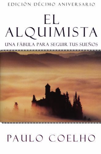 El Alquimista: Una Fabula Para Seguir Tus Suenos, Coelho, Paulo, Good Book