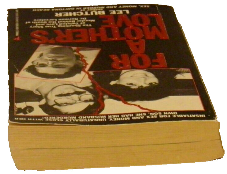 For A Mothers Love By Lee Butcher 1992 Paperback True Story 372 pages Pictures