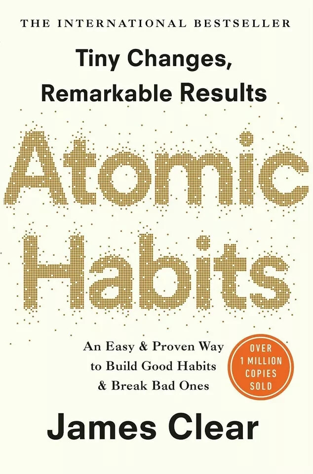 *Atomic Habits* by James Clear Build Good Habits & Break Bad Ones (Paperback)…