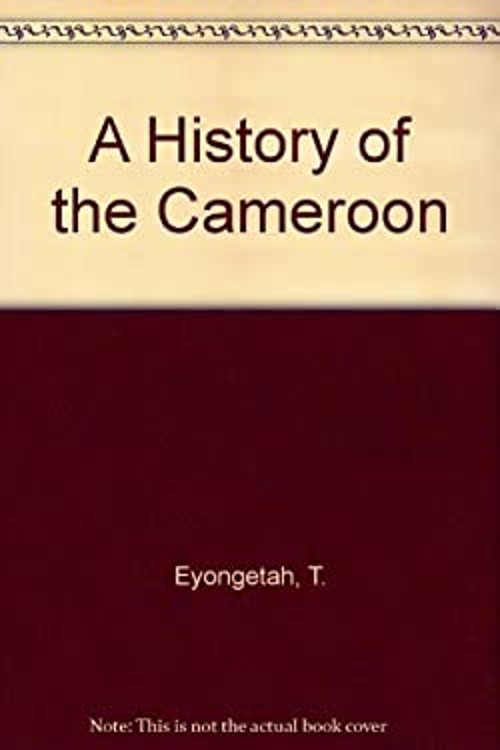 A History of the Cameroon Paperback Tambi, Brain, Robert Eyongeta