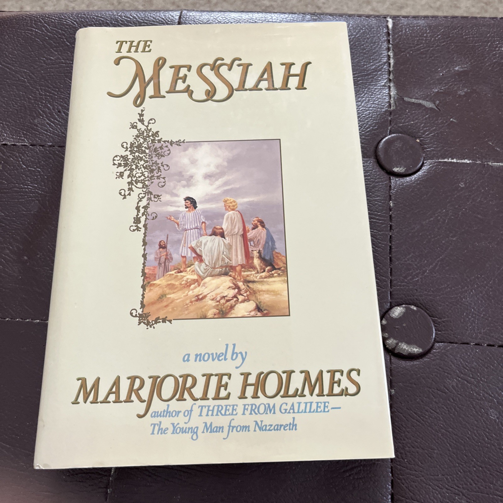 Vintage 1987 paperback book, The MESSIAH, a novel by Marjorie HOLMES, 396 pages