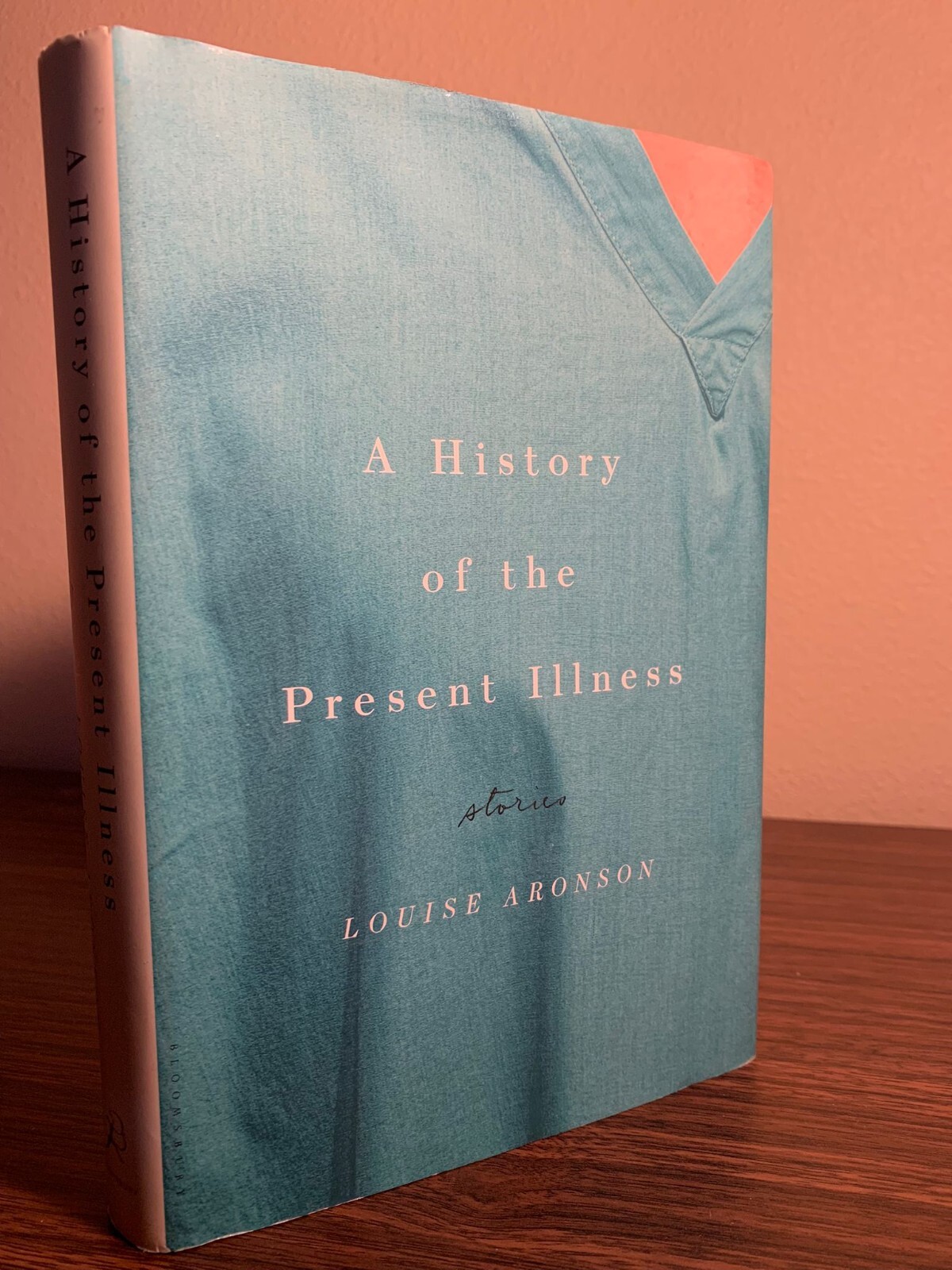 A History of the Present Illness : by Louise Aronson (2013, Hardcover) Books