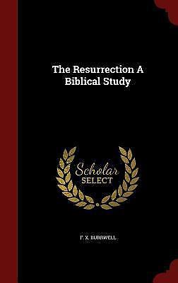 Resurrection a Biblical Study by F.X. Durrwell (2015, Hardcover)