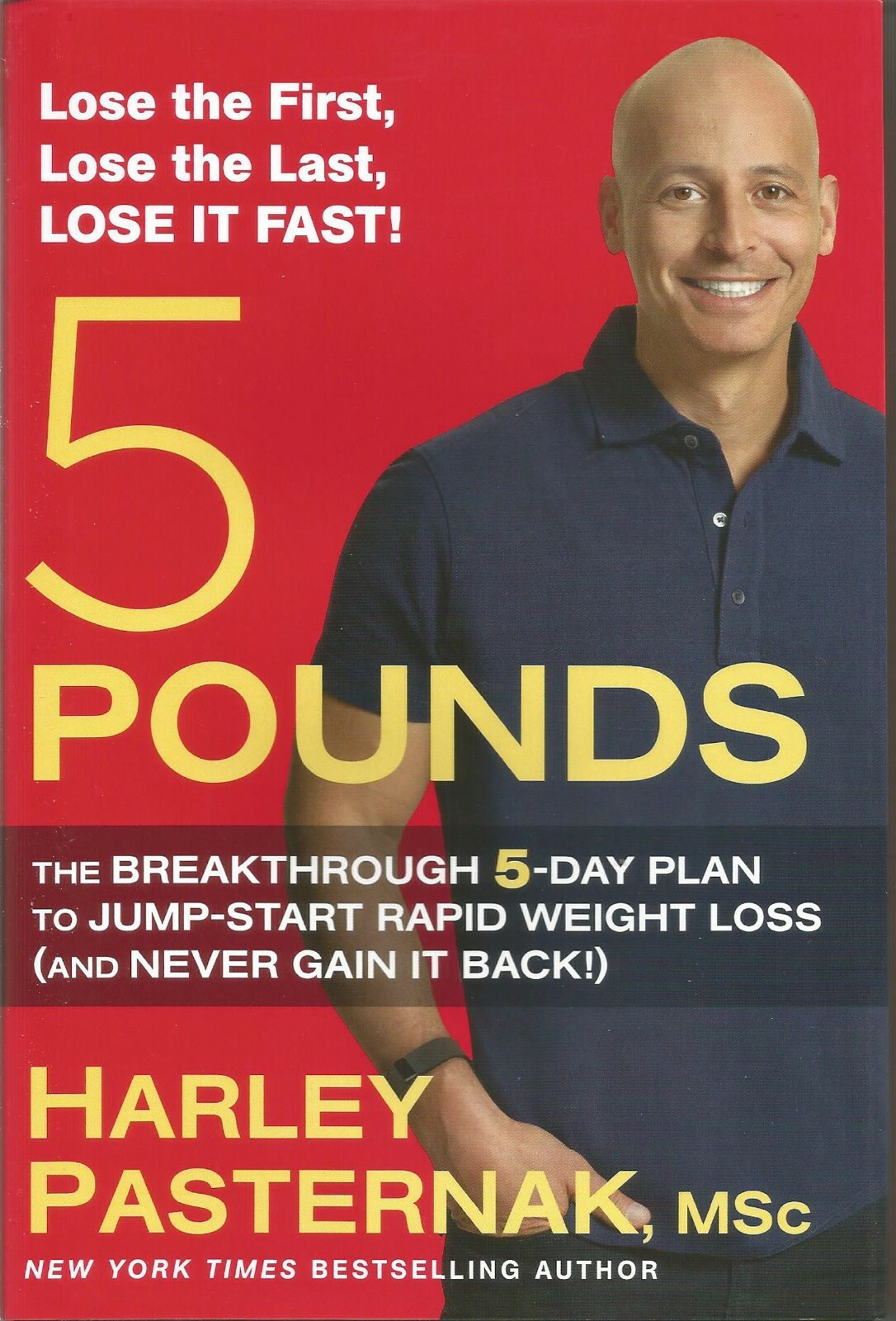 5 Pounds 5 Day Weight Loss Plan Book Harley Pasternak