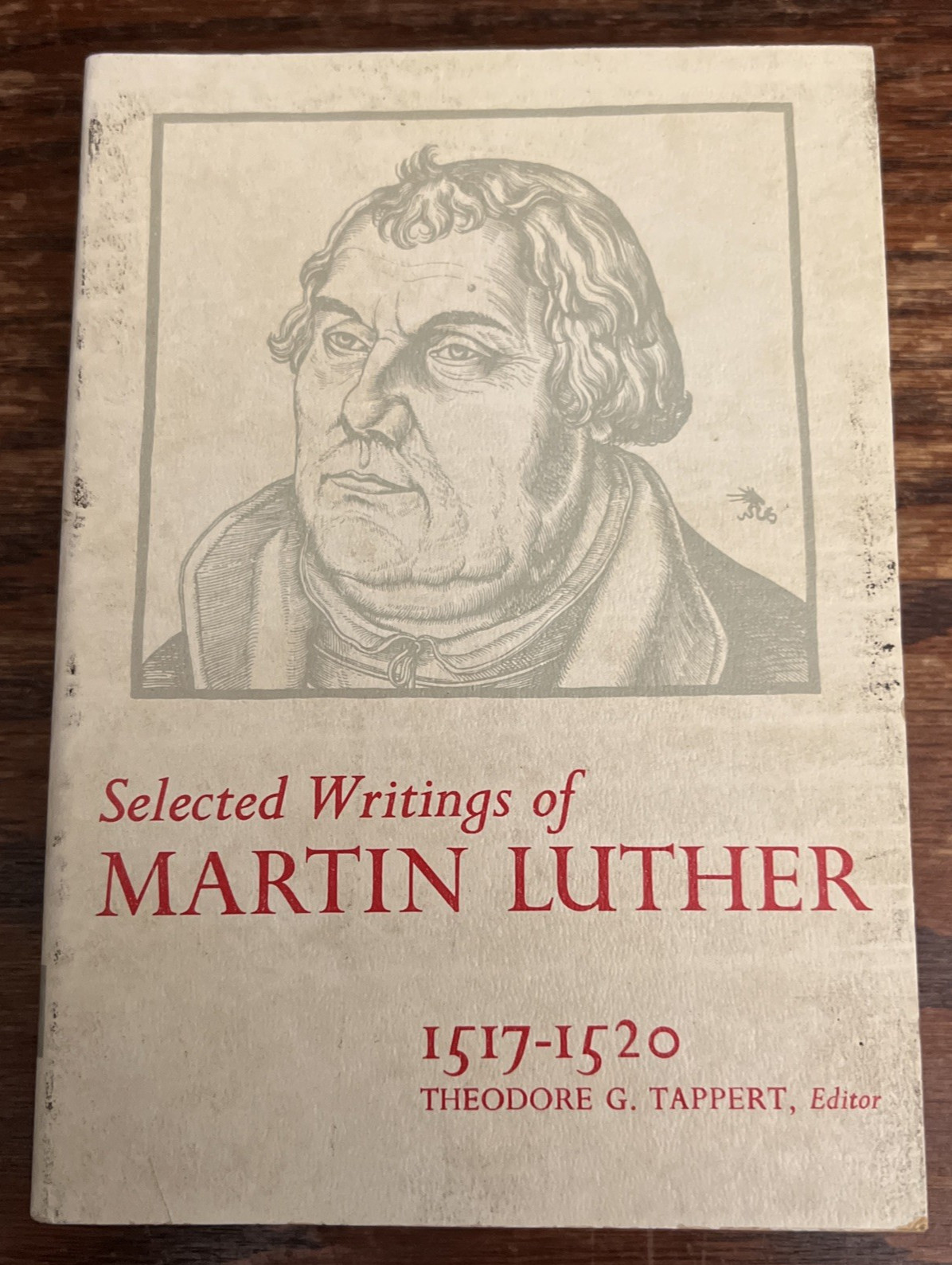 Vintage Selected Writings of Martin Luther 1517-1520 Paperback 1967