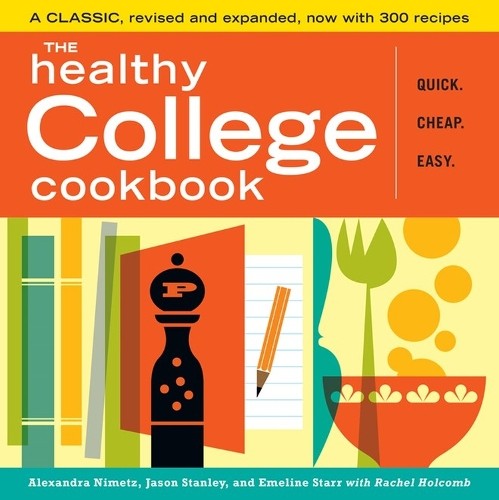 Emeline Starr Alexandra Nimetz Jason Stanley Rach The Healthy Colleg (Paperback)