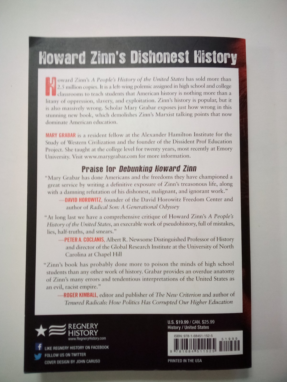 Debunking Howard Zinn: Exposing the Fake History … by Mary Grabar. 2019 PB