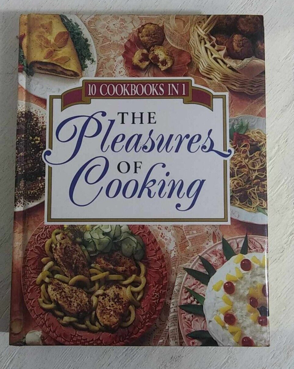 The Pleasures of Cooking 1993 Vintage Hardcover Cookbook 608 Pages