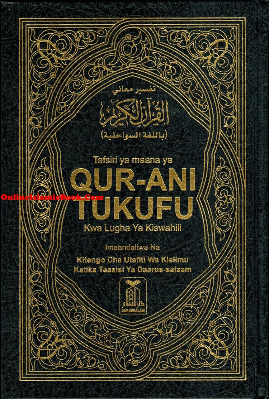 Noble Quran in Swahili Language (Arabic to Sawahili Language Translation)