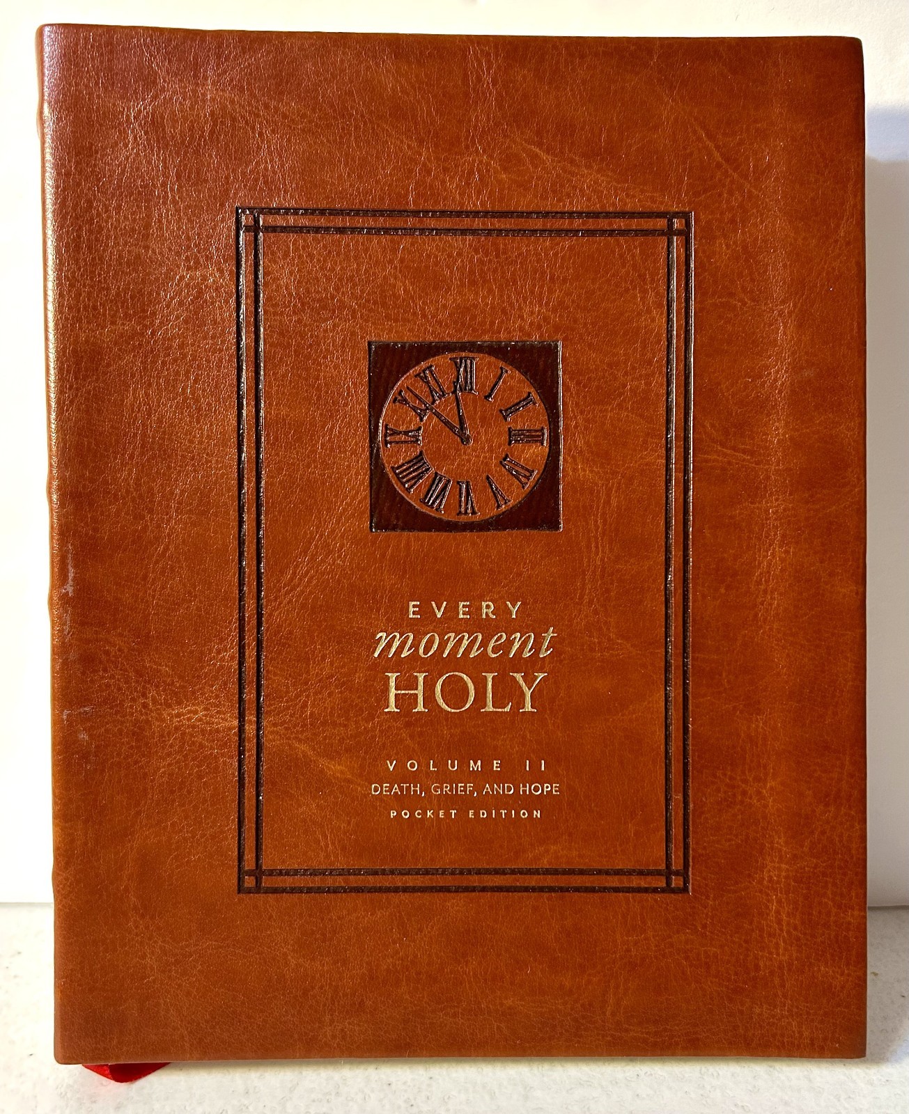 Every Moment Holy, Volume II 2 (Pocket Edition): Death, Grief, & Hope McKelvey
