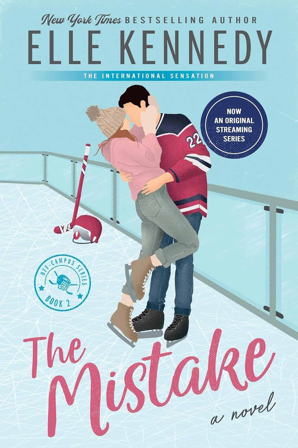 The Mistake: Now an Original Series (Off-Campus, 2)