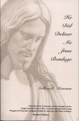 He Did Deliver Me From Bondage (Revised Edition) – Paperback – VERY GOOD