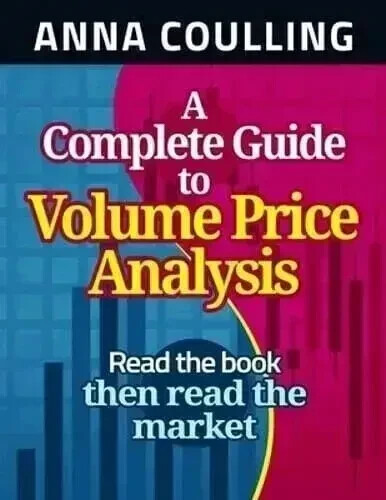 A Complete Guide to Volume Price Analysis by Anna Coulling Paperback🧾📑.