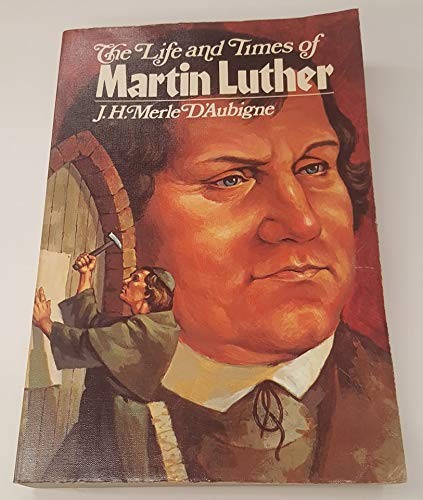 Life & Times of Martin Luther