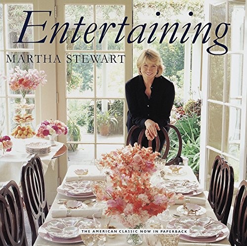 Entertaining by Martha Stewart