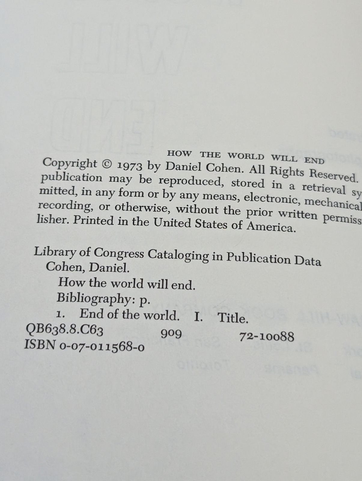 How the World Will End by Cohen, Daniel 1973 HCDJ SEE PICS